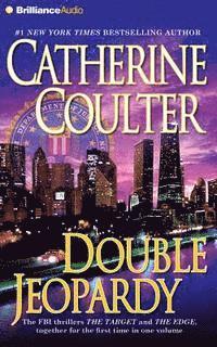 Cover for Catherine Coulter · Double Jeopardy: the Target / the Edge (CD) (2015)