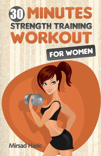 Cover for Mirsad Hasic · Strength Training for Women (Paperback Book) (2013)