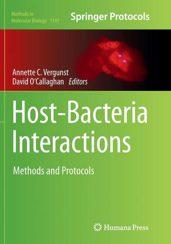Host-Bacteria Interactions: Methods and Protocols - Methods in Molecular Biology - - Livros - Humana Press Inc. - 9781493944590 - 20 de setembro de 2016