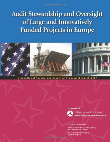 Cover for Federal Highway Administration · Audit Stewardship and Oversight of Large and Innovatively Funded Projects in Europe (Pocketbok) (2013)
