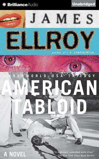 Cover for James Ellroy · American Tabloid (Library) (CD) (2015)