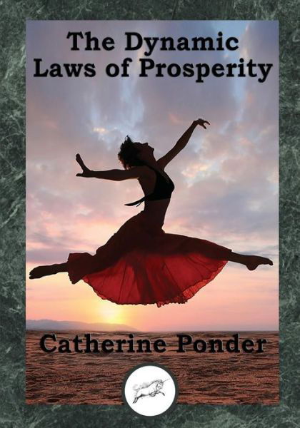 Cover for Catherine Ponder · The Dynamic Laws of Prosperity: Forces That Bring Riches to You (Pocketbok) (2014)