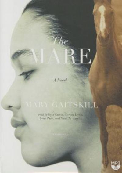 Cover for Mary Gaitskill · The Mare (CD) (2015)