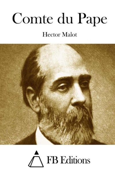 Cover for Hector Malot · Comte Du Pape (Paperback Book) (2015)
