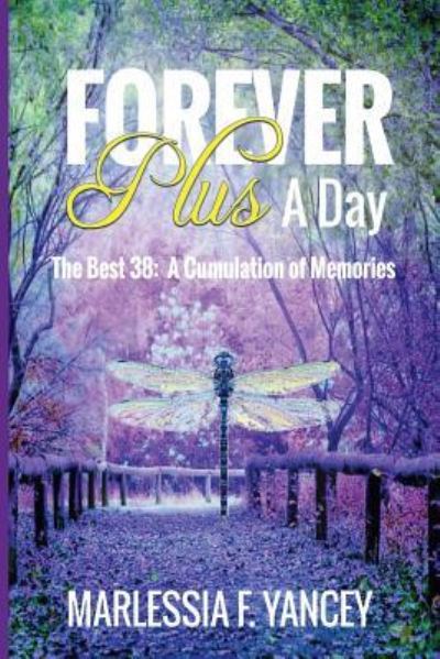 Cover for Marlessia F Yancey · Forever Plus A Day (Taschenbuch) (2017)