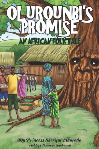 Olurounbi's Promise, - Princess Sherifat Akorede - Books - Isbnagency.com - 9781513648590 - January 5, 2019