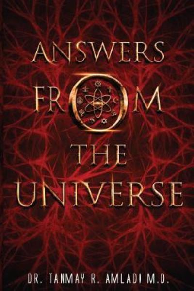 Cover for Tanmay R Amladi M D · Answers from the Universe (Paperback Book) (2017)