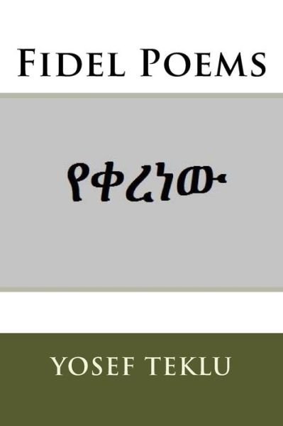 Cover for Yosef Teshome Teklu · Fidel Poems (Paperback Bog) (2016)