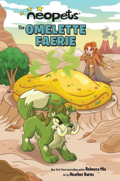 Cover for Rebecca Mix · Neopets: The Omelette Faerie - Neopets (Taschenbuch) (2024)