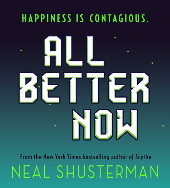 Cover for Neal Shusterman · All Better Now (Paperback Bog) (2025)