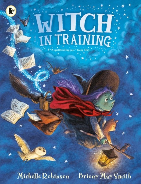 Cover for Michelle Robinson · Witch in Training (Pocketbok) (2024)