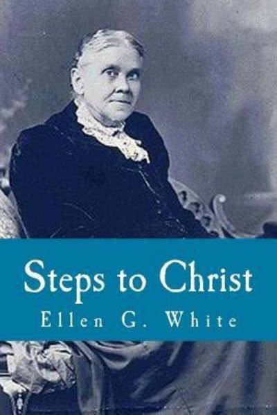 Cover for Ellen G White · Steps to Christ (Paperback Book) (2016)