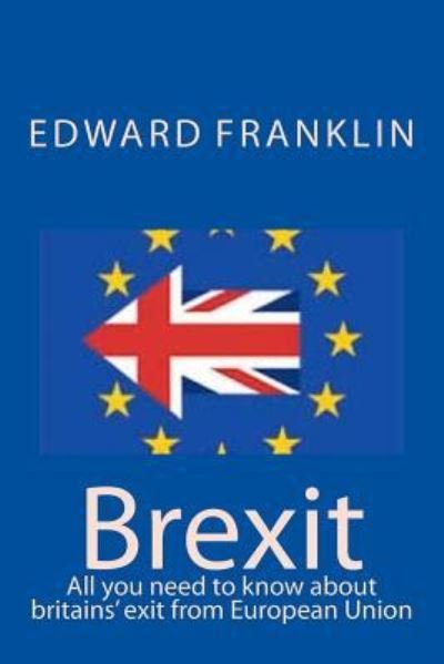 Cover for Edward Franklin · Brexit (Taschenbuch) (2016)