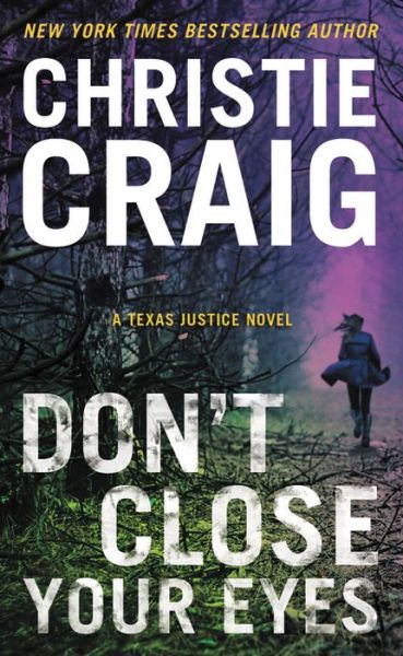 Cover for Christie Craig · Don't Close Your Eyes (Paperback Book) (2018)