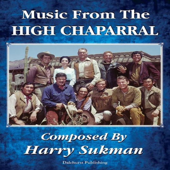 Cover for Susan McCray · Music from the High Chaparral Composed By Harry Sukman (Paperback Book) (2018)