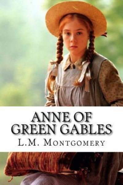 Cover for L.M. Montgomery · Anne of Green Gables (Pocketbok) (2017)