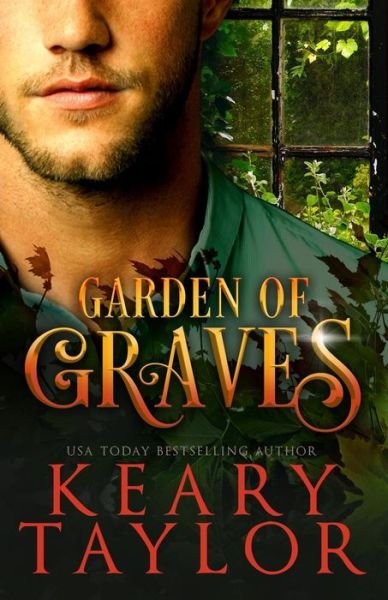 Cover for Keary Taylor · Garden of Graves (Pocketbok) (2017)