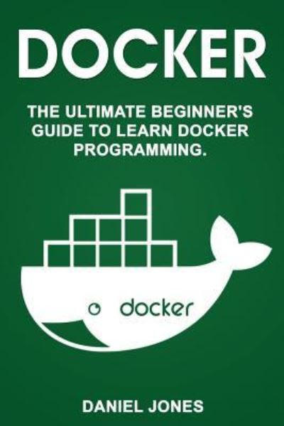 Cover for Daniel Jones · Docker (Paperback Book) (2017)