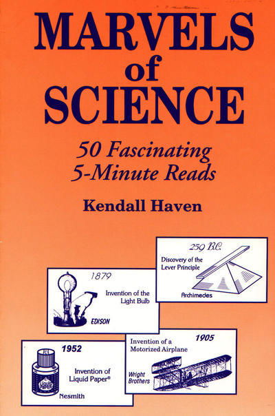 Cover for Kendall Haven · Marvels of Science: 50 Fascinating 5-Minute Reads (Paperback Book) (1994)