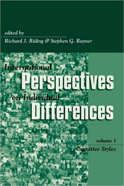 International Perspectives on Individual Differences: Cognitive Styles - R J Riding - Livros - Bloomsbury Publishing Plc - 9781567504590 - 6 de janeiro de 2000