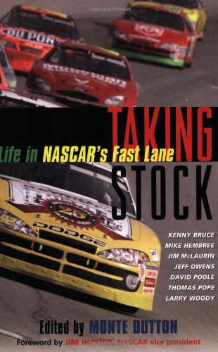 Cover for Monte Dutton · Taking Stock: Life in Nascar's Fast Lane (Paperback Book) [1st edition] (2002)