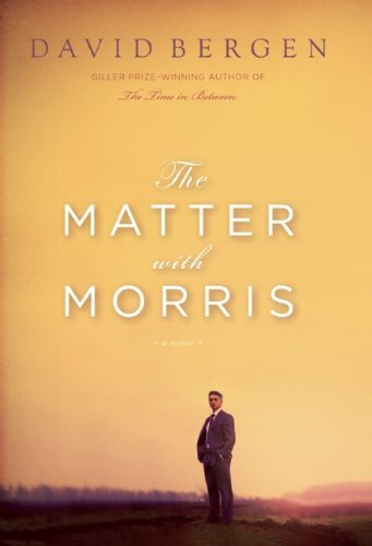 Cover for David Bergen · The Matter with Morris (Paperback Book) [Original edition] (2011)