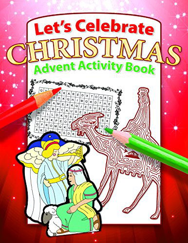 Cover for Warner Press · Let's Celebrate Christmas - Advent Activity Book (Teacher Resource Book for Ages 5-10) (Paperback Book) (2012)