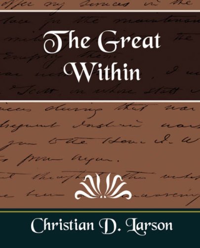 Cover for Christian D. Larson · The Great Within (Paperback Book) (2007)