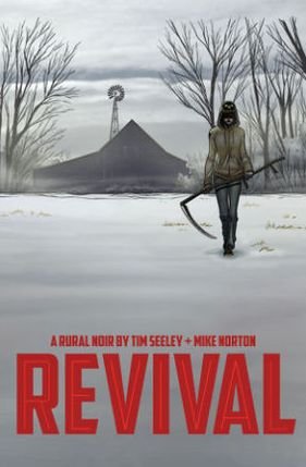 Cover for Tim Seeley · Revival Volume 1: You're Among Friends (Paperback Book) (2012)