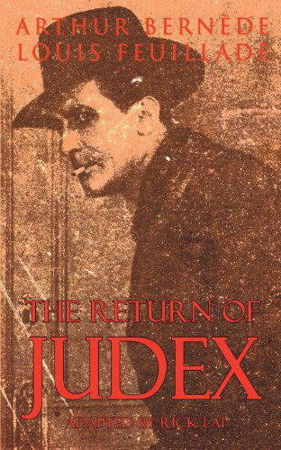 The Return of Judex - Louis Feuillade - Books - Hollywood Comics - 9781612271590 - March 30, 2013
