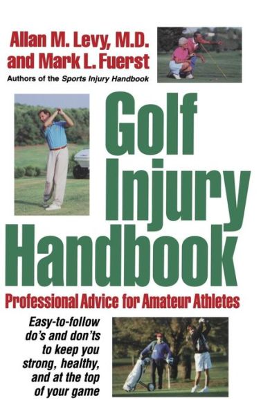 Cover for Mark L Fuerst · Golf Injury Handbook: Professional Advice for Amateur Athletes (Innbunden bok) (1999)