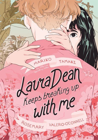 Cover for Mariko Tamaki · Laura Dean Keeps Breaking Up with Me (Taschenbuch) (2019)