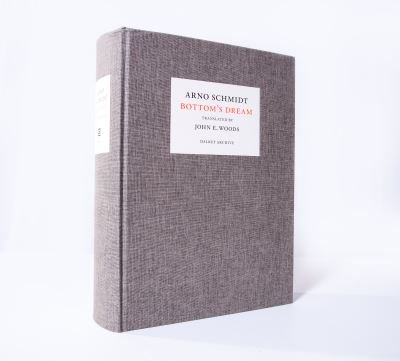 Bottom's Dream - German Literature Series - Arno Schmidt - Livros - Dalkey Archive Press - 9781628971590 - 10 de novembro de 2016