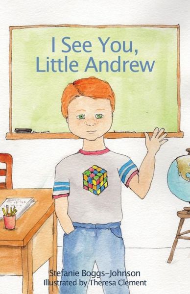 Cover for Stefanie Boggs-Johnson · I See You Little Andrew (Paperback Book) (2018)