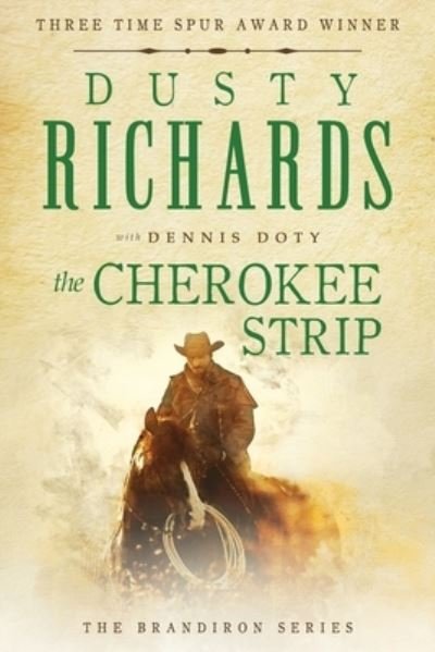 Cover for Dusty Richards · The Cherokee Strip (Paperback Book) (2021)