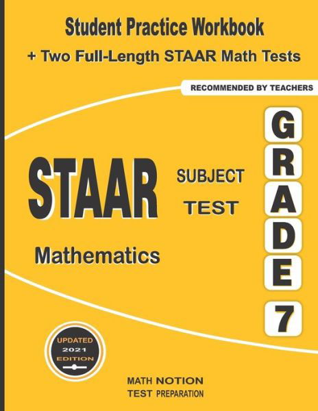 STAAR Subject Test Mathematics Grade 7 - Michael Smith - Books - Math Notion - 9781636200590 - January 17, 2021