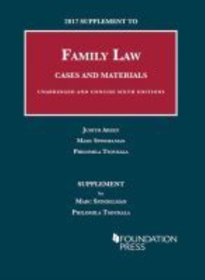 Cover for Judith C. Areen · 2017 Supplement to Family Law, Cases and Materials, Unabridged and Concise - University Casebook Series (Paperback Book) [6 Revised edition] (2017)