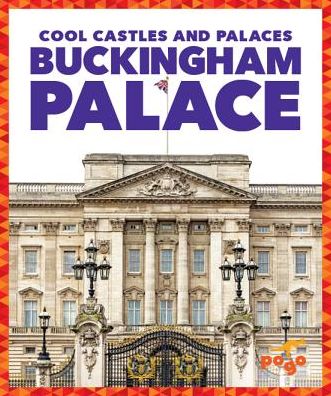 Cover for Clara Benington · Buckingham Palace - Cool Castles and Palaces (Hardcover Book) (2020)