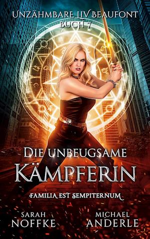 Cover for Sarah Noffke · Die unbeugsame K?mpferin (Taschenbuch) (2020)