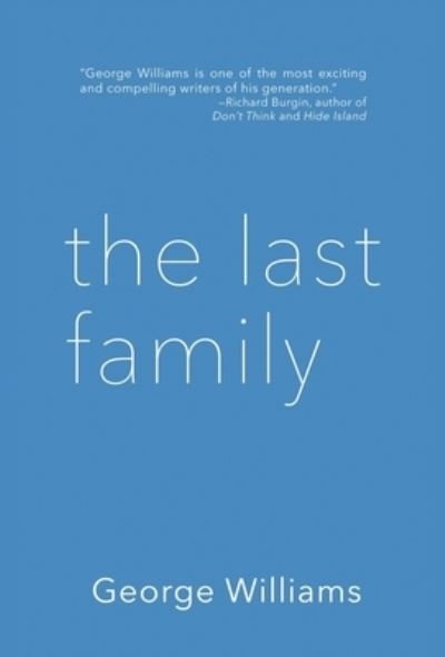The Last Family - George Williams - Bücher - Down & Out Books - 9781643961590 - 2. September 2020