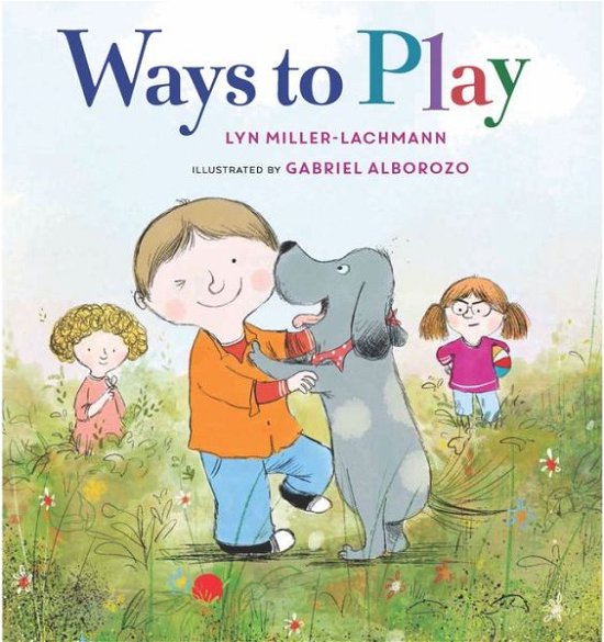 Cover for Lynn Miller-Lachman · Ways to Play (Bok) (2023)