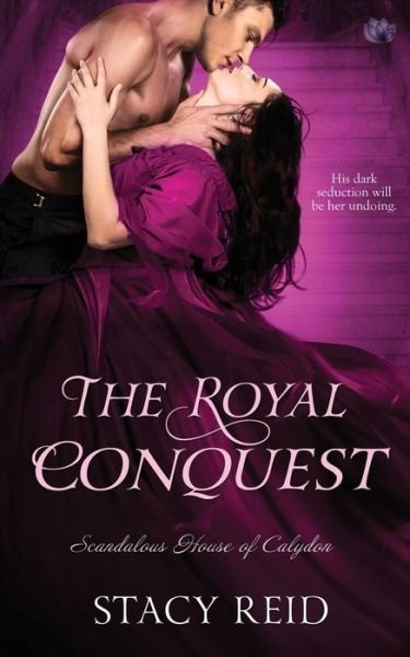 Cover for Stacy Reid · The Royal Conquest (Paperback Book) (2015)