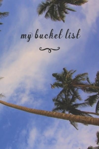 Cover for Jt Journals · My Bucket List (Pocketbok) (2019)