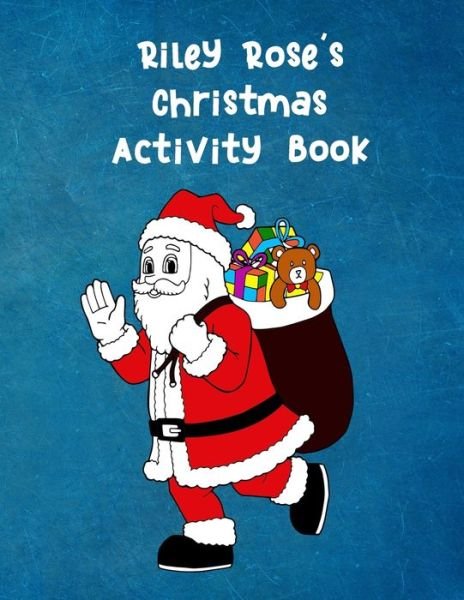 Cover for Wj Journals · Riley Rose's Christmas Activity Book (Paperback Bog) (2019)