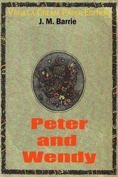 Cover for J. M. Barrie · Peter and Wendy (Paperback Bog) (2018)