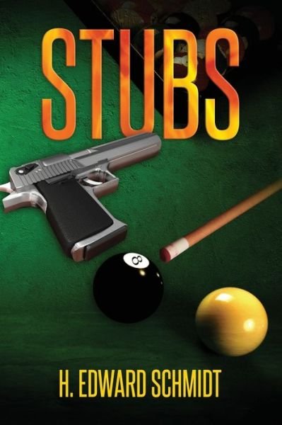 Cover for H Edward Schmidt · Stubs (Paperback Book) (2018)