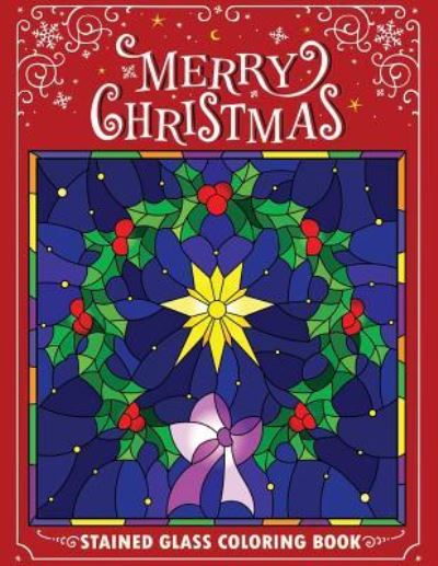 Cover for Kodomo Publishing · Merry Christmas Stain Glass Coloring Book (Taschenbuch) (2018)