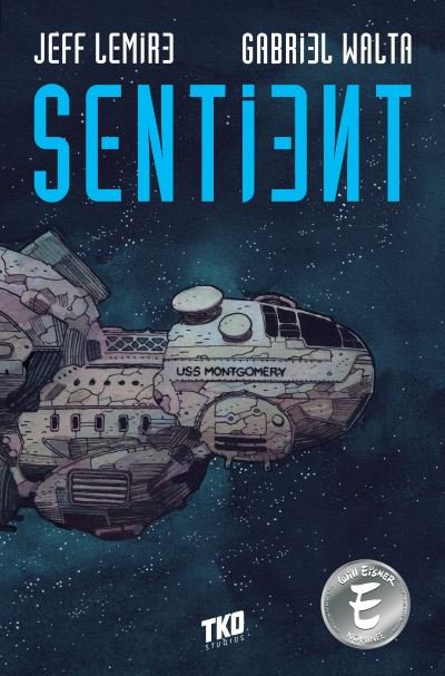 Cover for Jeff Lemire · Sentient: A Graphic Novel (Paperback Book) (2020)
