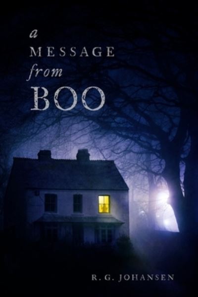 Cover for R G Johansen · A Message From Boo (Paperback Book) (2022)