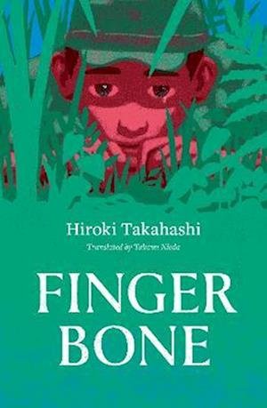 Cover for Hiroki Takahashi · Finger Bone (Taschenbuch) (2023)